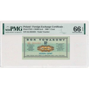 Pewex 1 cent 1969 - GL - PMG 66 EPQ