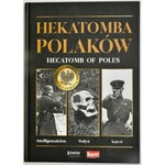 PWPW, Matuszewski, Floyar-Rajchman, książka Hekatomba Polaków i naklejki patriotyczne.