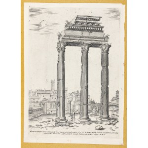 Antonio Lafreri (Antoine du Pérac Lafréry; 1512-1577), Portico of the Dioscurus temple of Castor and Pollux in the Roman Forum, 1570