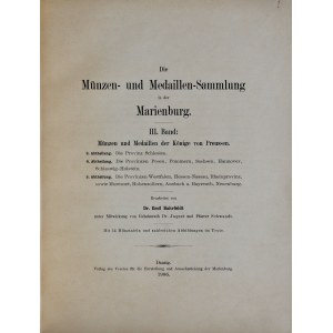 Bahrfeldt E., Die Münzen und Medaillen-Sammlung in der Marienburg, Band I-VII, Danzig 1901, 1906, 1910, 1916.