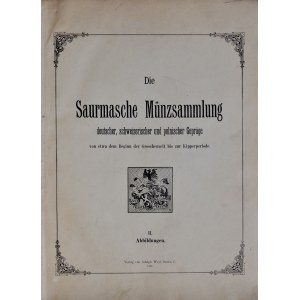 Saurma, Saurmasche Münzsammlung deutscher, schweizerischer und polnischer Gepräge - Abbildungen, Berlin 1892.