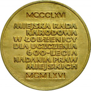 Medal z 1966 roku wybity dla uczczenia 600-lecia miasta Łobżenicy.