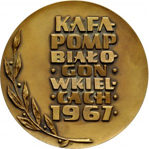 Medal Mennicy Państwowej z 1967 roku, poświęcony KAFA POMP BIAŁOGON w KIELCACH.