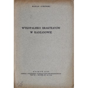 Gumowski M., Wykopaliska brakteatów w Radzanowie, Kraków 1938.
