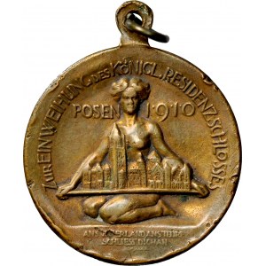 Medalik wybity w 1910 roku na pamiątkę otwarcia Zamku Wilhelma w Poznaniu.
