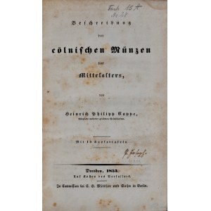 Cappe H.P., Beschreibung der cölnischen Münzen des Mittelalter, Dresden 1853.