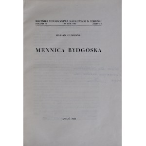 Gumowski M., Mennica bydgoska, Toruń 1955.