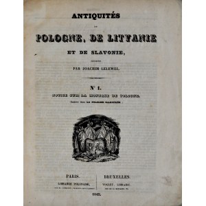 Lellewel J., Antiquités Pologne, de Lituanie et de slavonie, Paris 1842.