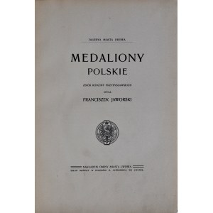 Jaworski F., Medaliony polskie, Lwów 1910.