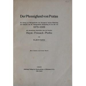 Gaettens R., Der Pfennigfund von Pratau, Halle 1940.