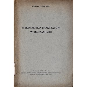 Gumowski M., Wykopalisko brakteatów w Radzanowie, Kraków 1938.