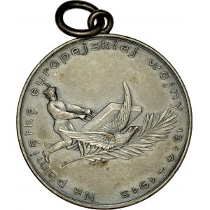 Medal z 1915 roku wybity na pamiątkę europejskiej wojny 1914-1915.