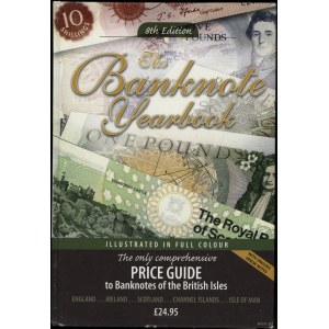 Mussel John W., Boswell Barry, Mac Devitt Martin - The Banknote Yearbook, 8th Edition, Honiton 2013, ISBN 9781908828088