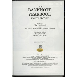 Mussel John W., Boswell Barry, Mac Devitt Martin - The Banknote Yearbook, 8th Edition, Honiton 2013, ISBN 9781908828088
