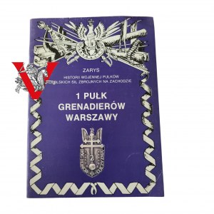 Zarys Historii Wojennej 1 Pułk Grenadierów Warszawy- Ex Libris Sztab Generalny