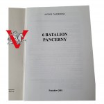 Zarys Historii Wojennej 6 Batalion Pancerny