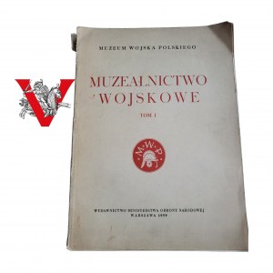 Military Museology - huge monograph 1959