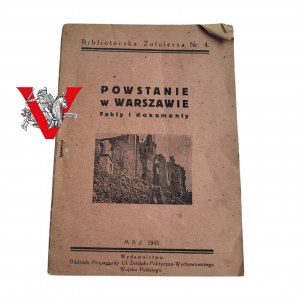 Powstanie Warszawskie Publikacja Komunistyczna Maj 1945 anty Powstańcza Propaganda
