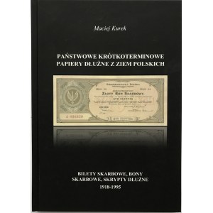 Kurek - Bilety Skarbowe, Bony Skarbowe, Skrypty Dłużne 1918-1995 - Poznań 2019
