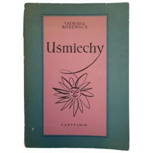 RÓŻEWICZ Tadeusz - UŚMIECHY, ilustrował Jerzy Tchórzewski WYDANIE 1, Warszawa 1955