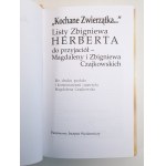 Kochane Zwierzątka... Listy Zbigniewa HERBERTA do przyjaciół- Magdaleny i Zbigniewa Czajkowskich WYDANIE 1, 2000 [Fotografie]