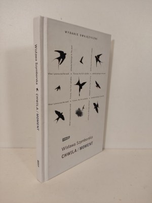 SZYMBORSKA Wisława - CHWILA/MOMENT Bilingual Edition