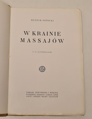 Henryk Potocki - In the land of the Massai with 31 illustrations, Warsaw 1928