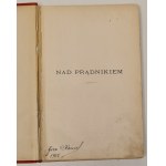 W[róblewski] K. - Nad Prądnikiem. Guide to Ojcow and its surroundings. Illustrated edition. Warsaw 1900.