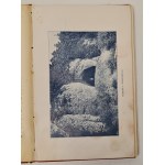 W[róblewski] K. - Nad Prądnikiem. Guide to Ojcow and its surroundings. Illustrated edition. Warsaw 1900.