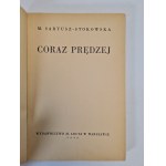 SARYUSZ STOKOWSKA M. - CORAZ PRĘDZEJ wyd. 1936 okładka Jan Marcin Szancer