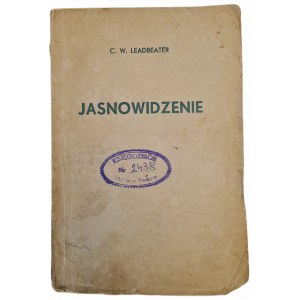 LEADBEATER C.W. - JASNOVISION, ed. 1938
