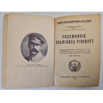 KARA Stanisław - PRZEWODNIK ŻOŁNIERZA PIECHOTY cz.1-2, wyd. I z 1919 r.