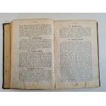 LEŚNIEWSKA Bronisława - KUCHARZ POLSKI jakim być powinien czyli dokładne przepisy na tysiąc sto dwadzieścia potraw, wyd. 1873.