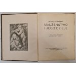 SCHREIBER Witold - MARRIAGE AND ITS DAYS published 1903, illustrated