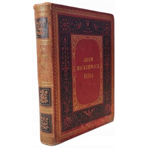 MICKIEWICZ Adam - DZIEŁA tom V, wyd. 1880 - zawiera POEZYE POŚMIERTNE, PISMA POMNIEJSZE RÓŻNEJ TREŚCI, ARTYKUŁY POLITYCZNE, ARTYKUŁY LITERACKIE, PRZEMOWY