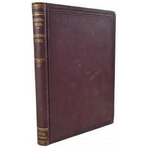 MICKIEWICZ Adam - PISMA tom I, wyd. 1887 - zawiera BALLADY I ROMANSE (m.in. Romantyczność, Świteź...), SONETY, SONETY KRYMSKIE, WIERSZE RÓŻNE, POWIASTKI I BAJKI, TŁUMACZENIA