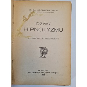 WAIS Kazimierz - WILDLIFE OF HIPNOTISM, 2nd ed. 1922