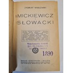 WASILEWSKI Zygmunt - MICKIEWICZ AND SLOWACKI