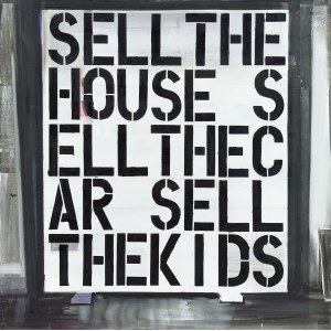 Radek Szlaga (b. 1979), Sell the House..., 2015
