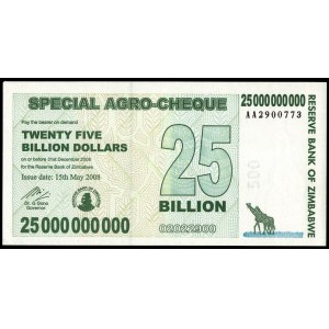 Zimbabwe. 25 Billion Dollars 2008 Agro Cheque