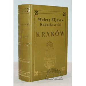 ELJASZ Radzikowski Walery, Krakow.