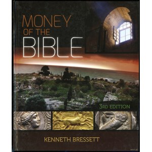 Bressett K. - Money of the Bible, Atlanta 2013, 079483955X