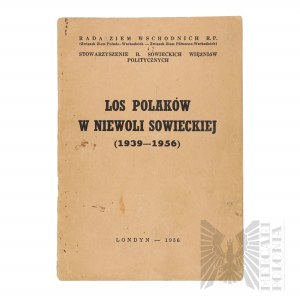 Opuscolo polacco Il destino dei polacchi in cattività sovietica Londra 1956