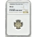 Zabór Rosyjski, Mikołaj I, 5 groszy 1840 MW, Warszawa, NGC MS62
