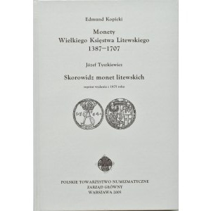 Edmund Kopicki, Monety Wielkiego Księstwa Litewskiego 1387-1707, Warszawa 2005