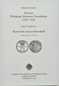 Edmund Kopicki, Monety Wielkiego Księstwa Litewskiego 1387-1707, Warsaw 2005