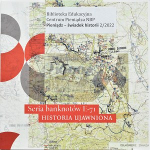 E-71 banknote series, history revealed, Money witness to history 2/2022
