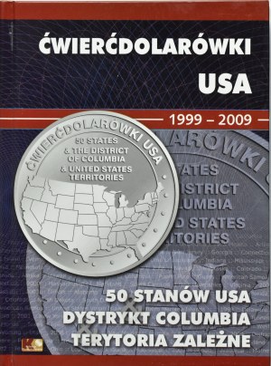 USA, set of commemorative 25-cent coins with states 1999-2009 in a clasper, COMPLETE
