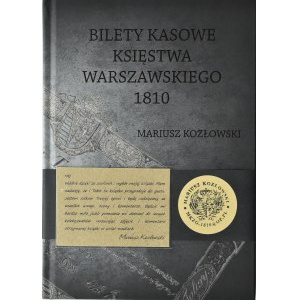 M. Kozłowski, Bilety Kasowe Księstwa Warszawskiego 1810, autograf autora, Przytok 2025