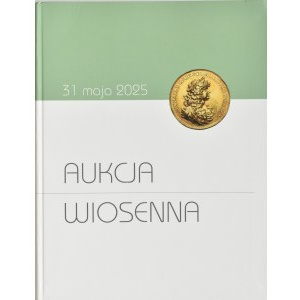 Katalog, DA Marciniak, Aukcja Wiosenna XXVI - 2025